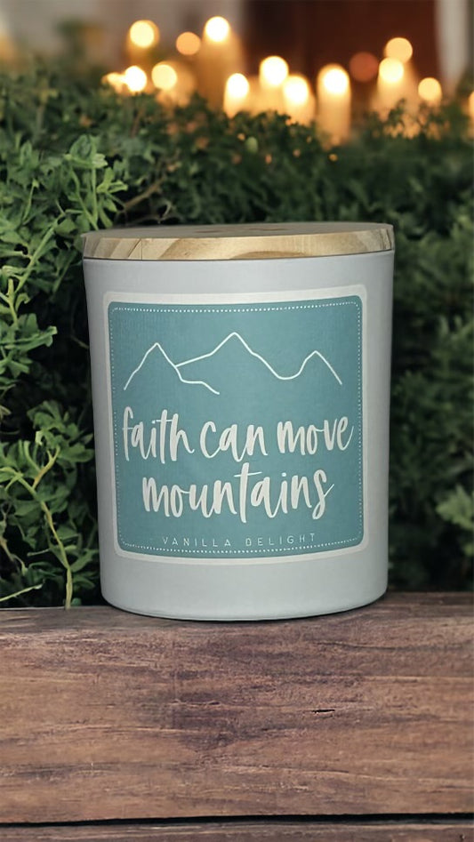 Faith can move mountains